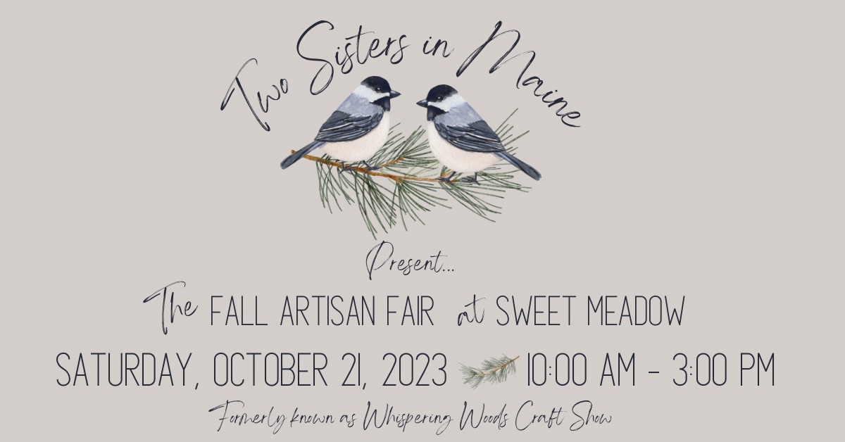 two sisters in maine craft fair